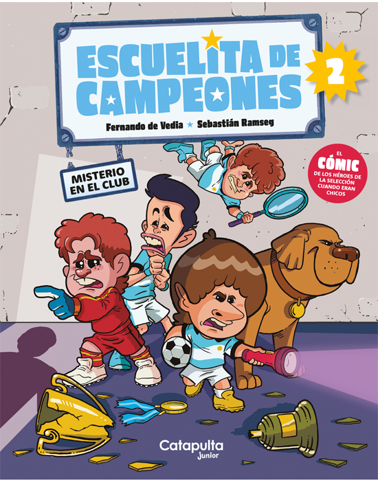 Producto - Escuelita de campeones 2: Misterio en el club - F. De Vedia /S. Ramseg - Catap
