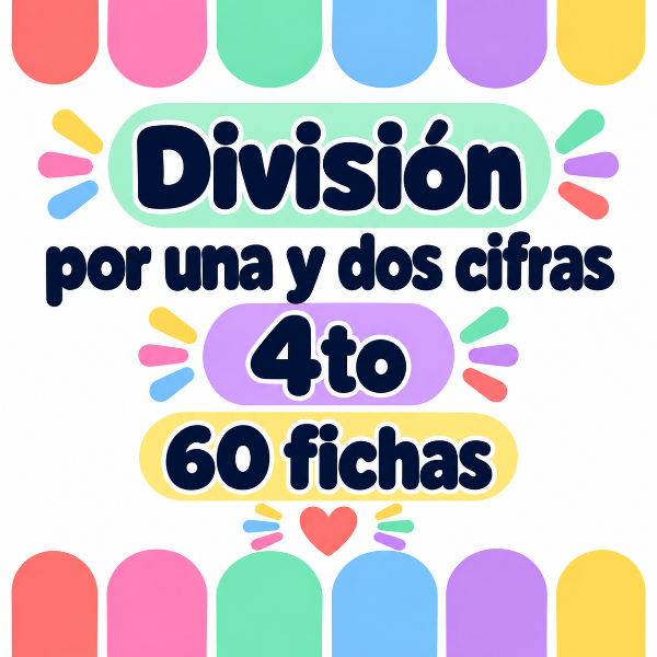 Producto - División paso a paso 4to grado - 60 fichas con divisores de una y dos cifras
