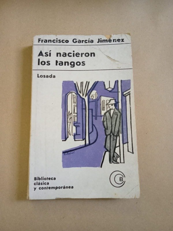 Producto - Asi nacieron los tangos - Francisco García Jiménez - Losada 19665 - 0