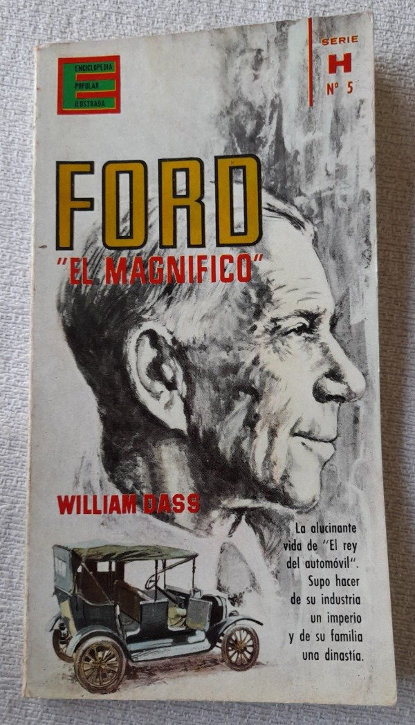Producto - Enciclopedia Popular Ilustrada - Serie H #5 - Ford El Magnifico
