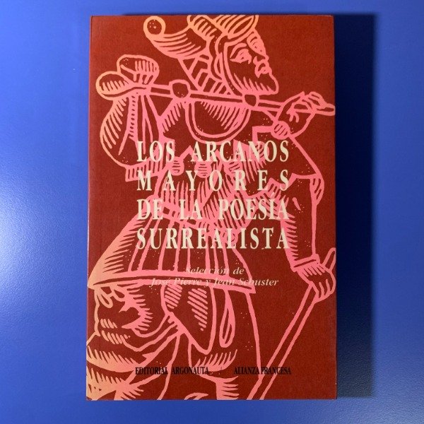Producto - Los arcanos mayores de la poesía surrealista  (La Teatral)