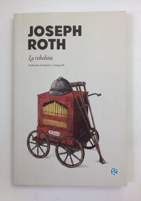 Producto - La rebelión - Joseph Roth - Godot 2023