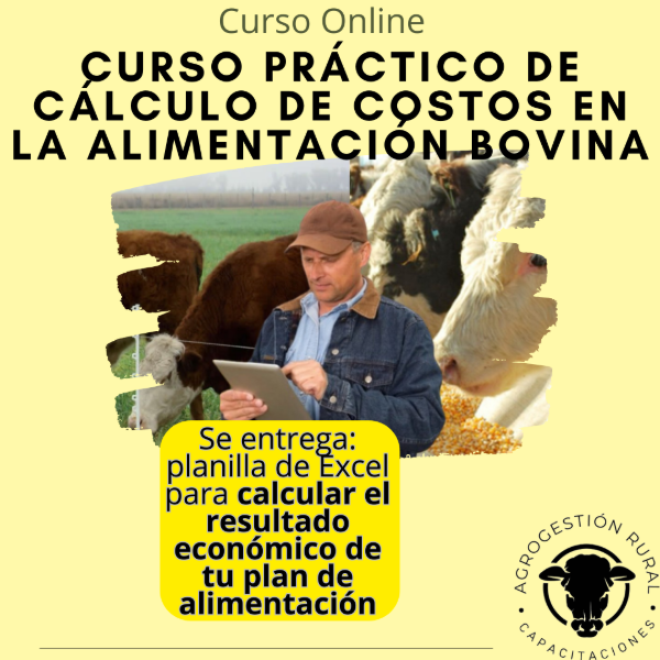 Producto - Curso Práctico: Cálculo y Control de Costos en la Alimentación del Ganado Vacuno