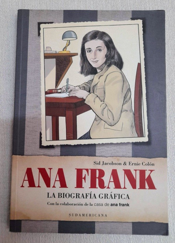 Producto - Ana Frank - La Biografía Gráfica - Jacobson Y Colon - Sudamericana