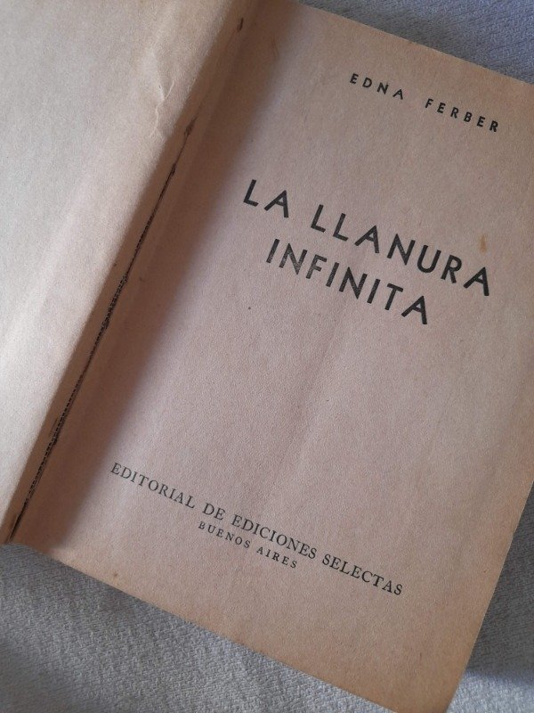 Producto - La Llanura Infinita - Edna Ferber - Ediciones Selectas - 2