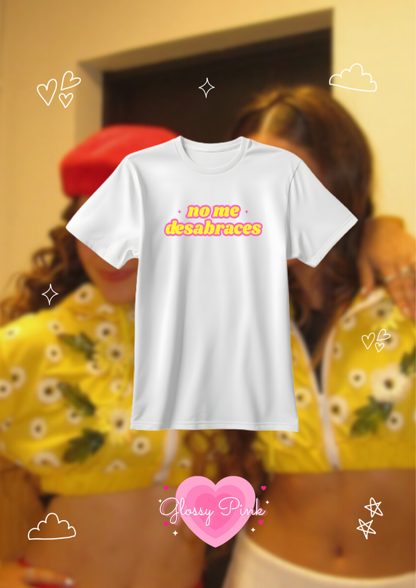 Remera No Me Desabraces - DTF