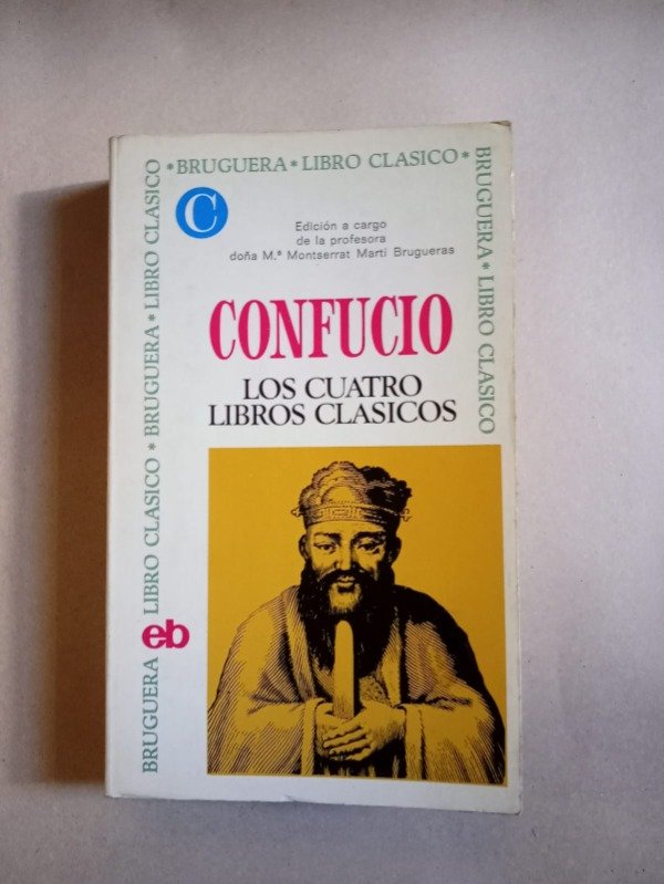 Producto - Los cuatro libros clásicos - Confuncio - Bruguera 1974