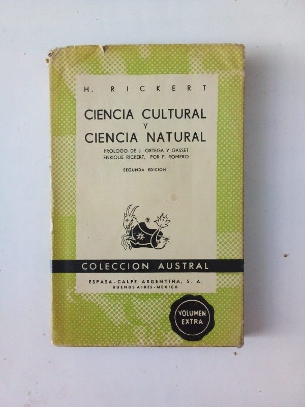 Producto - Ciencia cultural y ciencia natural - H Rickert - Espasa Calpe 1945