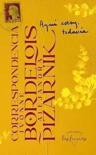 Producto - Aquí estoy todavía. Correspondencia - Ivonne Bordelois y Alejandra Pizarnik