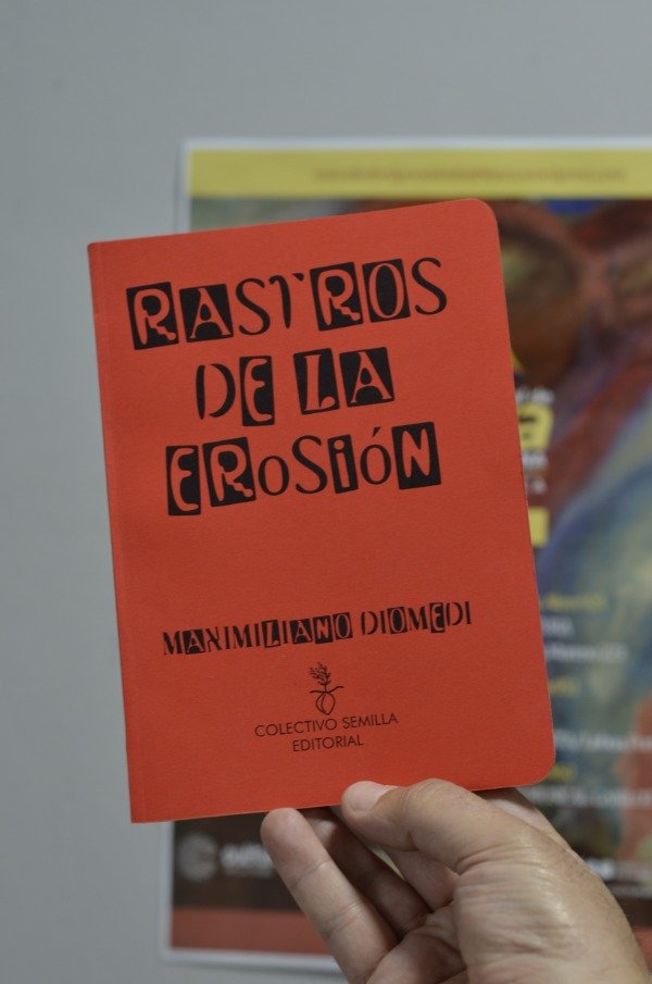 Producto - Rastros de la erosión / Maximiliano Diomedi