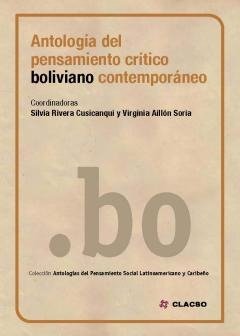 Producto - ANTOLOGÍA DEL PENSAMIENTO CRÍTICO BOLIVIANO CONTEMPORÁNEO