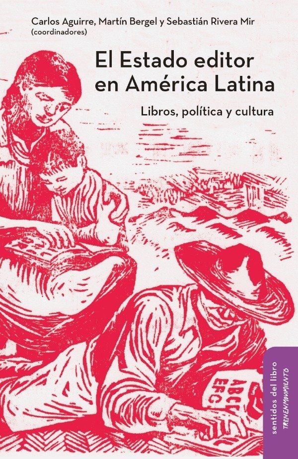 Producto - EL ESTADO EDITOR EN AMERICA LATINA - AA.VV.