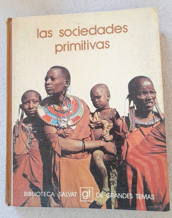 Producto - Las Sociedades Primitivas - Grandes Temas Salvat #46