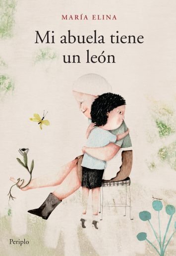 Producto - Mí Abuela Tiene Un León. María Elina. Periplo