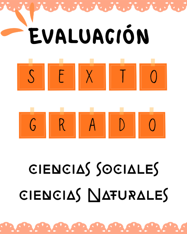 Producto - Evaluación Ciencias Sexto Grado