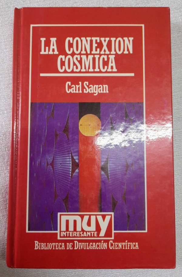 Producto - La Conexión Cósmica - Carl Sagan - Hyspamerica - Muy Interesante #1