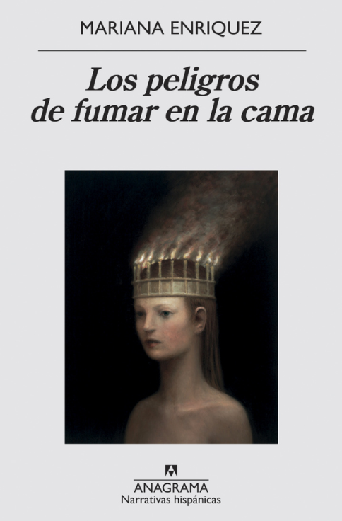 Producto - Los peligros de fumar en la cama - Mariana Enriquez - Anagrama