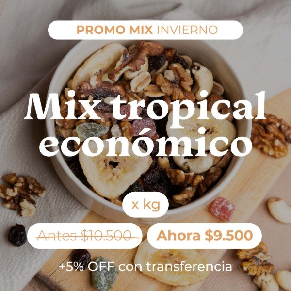 Producto - 1KG MIX TROPICAL ECONOMICO - PROMO MIX INVIERNO