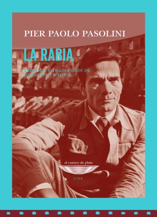 Producto - La rabia - Pier Paolo Pasolini