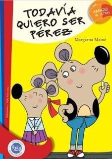 Producto - TODAVIA QUIERO SER PEREZ - 9789874007674