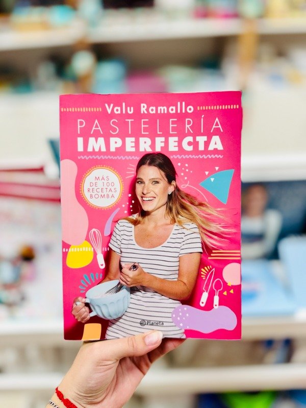 Producto - Libro Valu Ramallo "Pastelería Imperfecta"