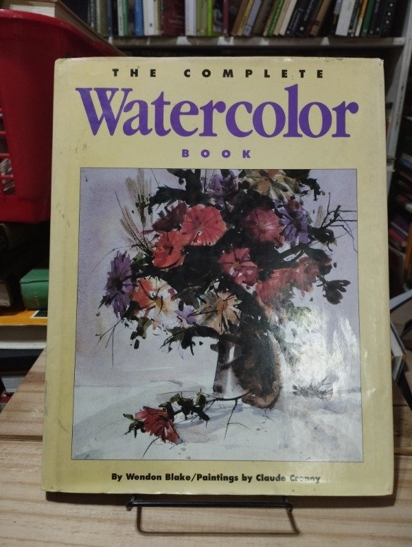 Producto - THE COMPLETE WATERCOLOR BOOK - Wendon Blake / Claude Croney