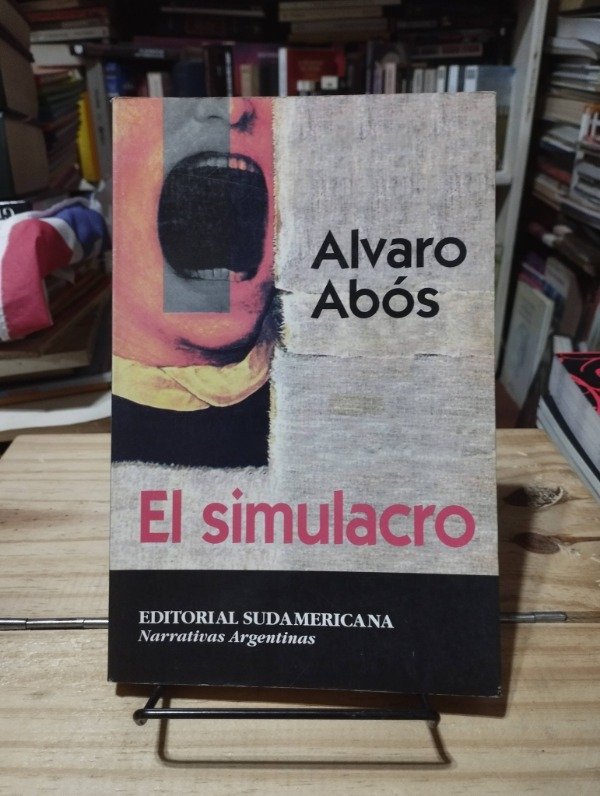Producto - EL SIMULACRO - Álvaro Abós