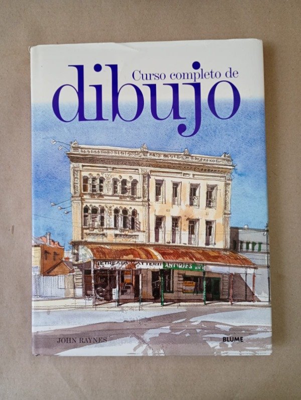 Producto - Curso completo de dibujo - John Raynes - Blume 2002 - Tapa dura