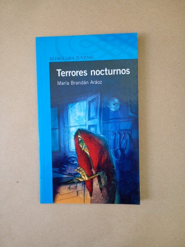 Producto - Terrores nocturnos - Brandán Aráoz Bernatene - Alfaguara 2006