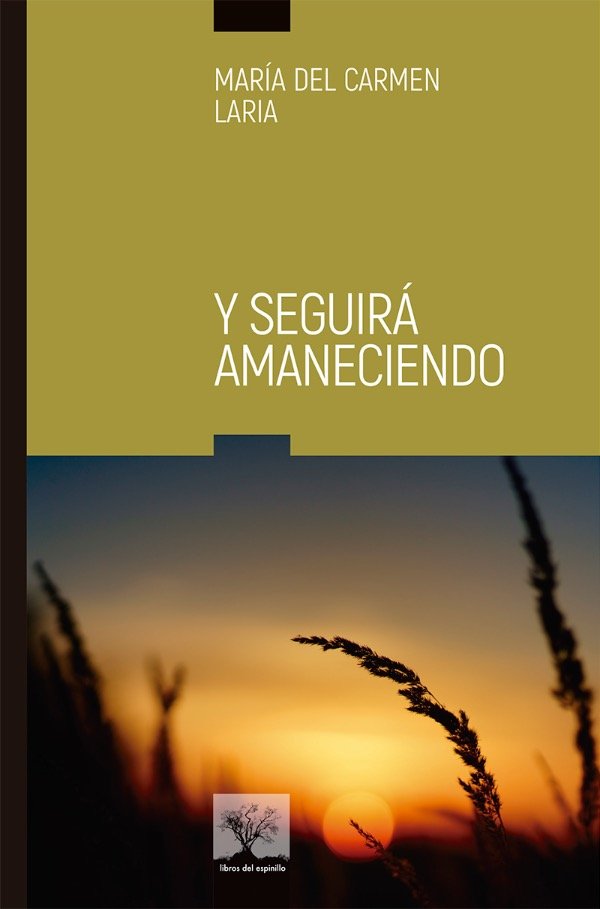 Producto - Y SEGUIRÁ AMANECIENDO de María del Carmen Laria