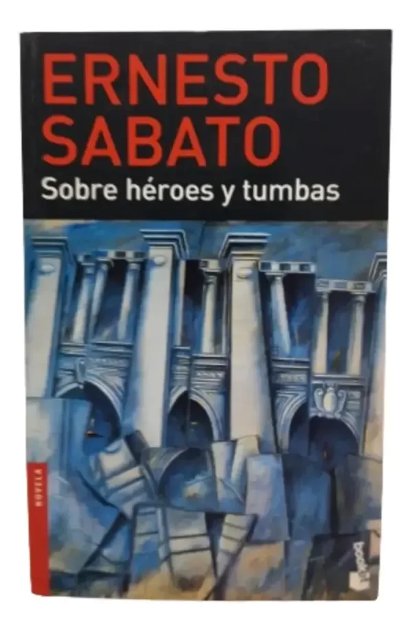 Producto - Sobre Heroes Y Tumbas Ernesto Sabato (usado) - 0