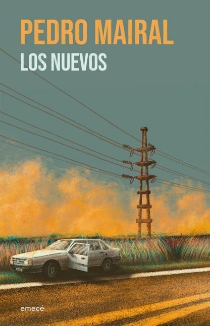 Producto - Los nuevos - Pedro Mairal