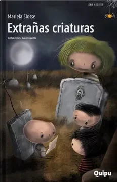 Producto - EXTRAÑAS CRIATURAS - MARIELA SLOSSE