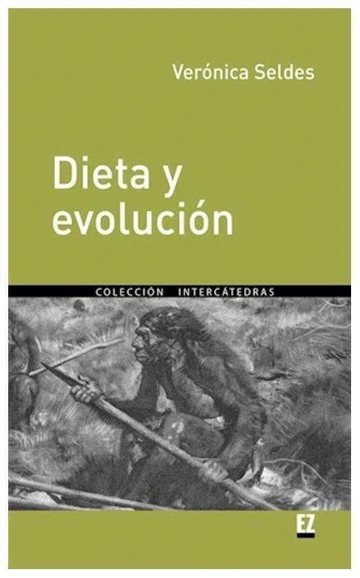 Producto - DIETA Y EVOLUCION - VERÓNICA SELDES - EL ZÓCALO EDIT