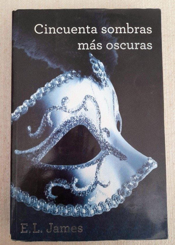 Producto - Cincuenta Sombras Mas Oscuras - E L James - Grijalbo