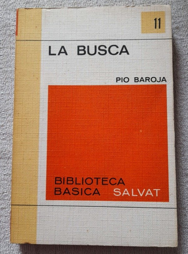 Producto - La Busca - Pio Baroja - Biblioteca Salvat #11