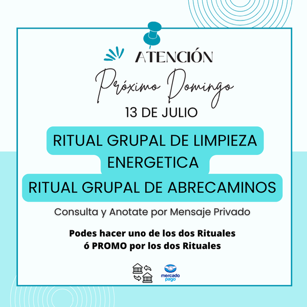 Producto - RITUALES GRUPALES DE LIMPIEZA ENERGÉTICA Y ABRECAMINOS JULIO 2025