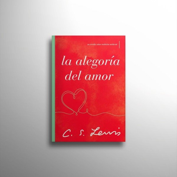 Producto - La alegoría del amor. Un estudio sobre tradición medieval