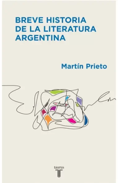 Producto - Breve historia de la literatura argentina - Martin Prieto