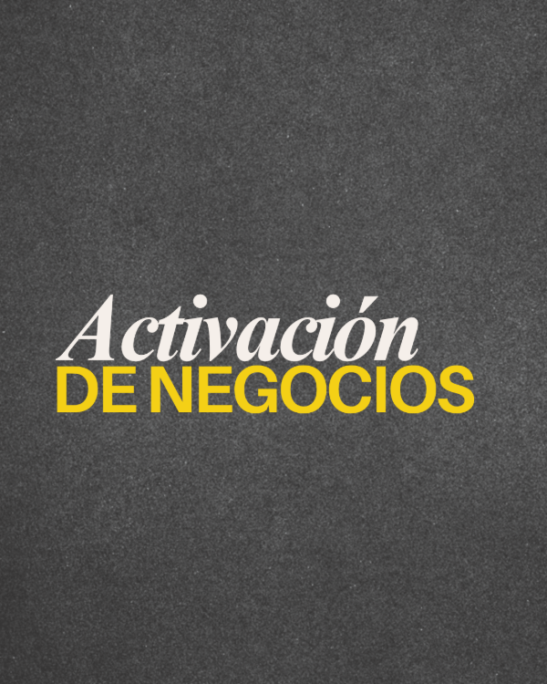 Producto - Activación de Negocios