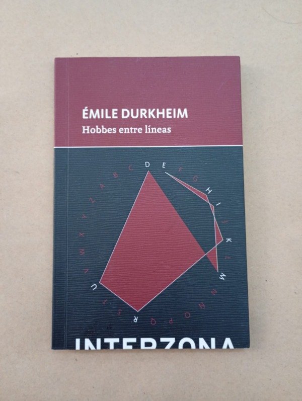 Producto - Hobbes entre líneas - Émile Durkheim - Interzona 2014