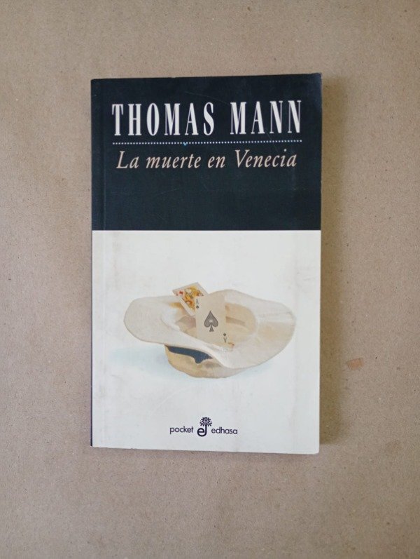 Producto - La muerte en Venecia / Mario y el mago - Thomas Mann - Edhasa 2006