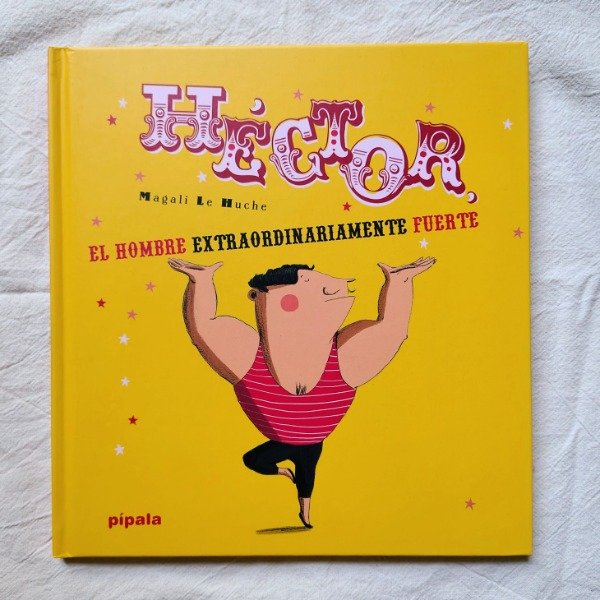 Producto - Héctor, el hombre extraordinariamente fuerte - 0