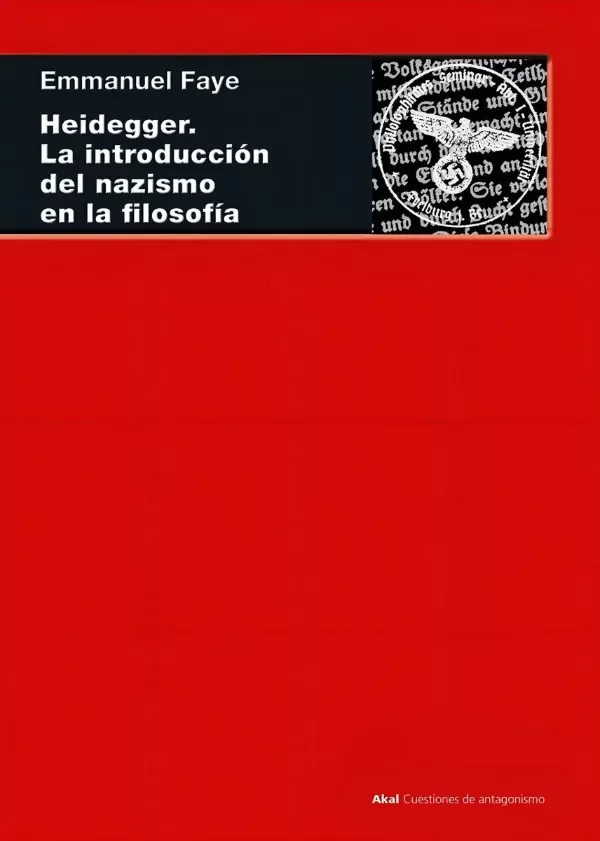 Producto - Heidegger. La introducción del nazismo en la filosofía - Emmanuel Faye