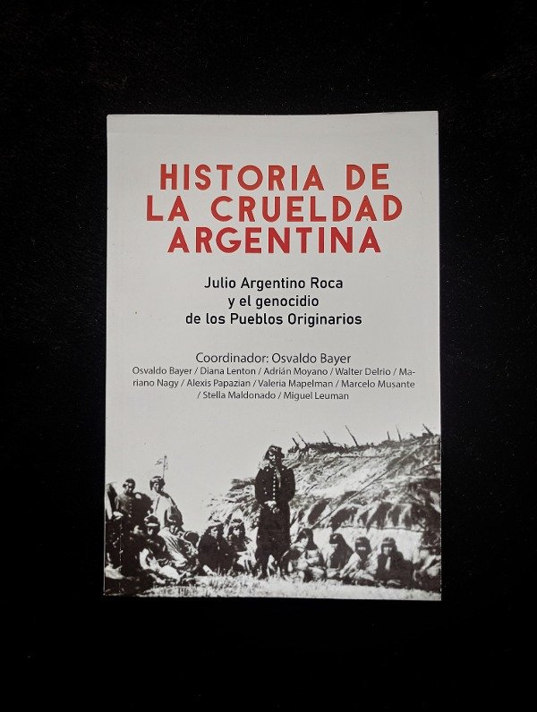 Producto - HISTORIA DE LA CRUELDAD ARGENTINA de VV.AA.