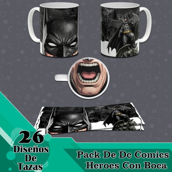 Producto - Diseños Digitales / Plantillas Para Tazas Con Boca Dc Comics Super Heroes