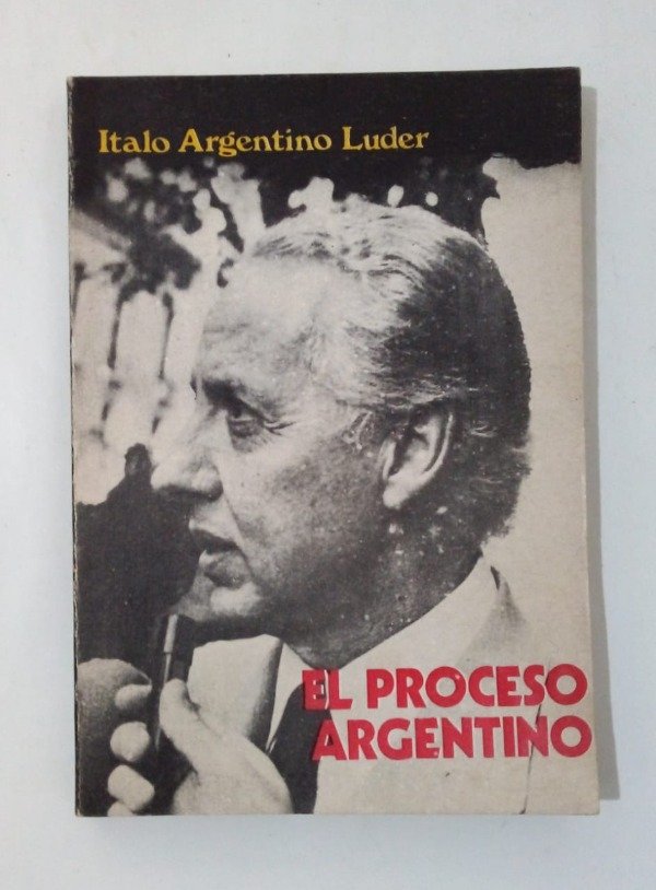 Producto - El proceso argetino - Italo Argentino Luder - Corregidor 1977