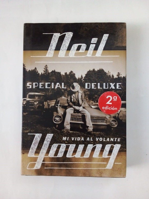 Producto - Special deluxe Mi vida al volante - Neil Young - Malpaso 2015 - Tapa dura