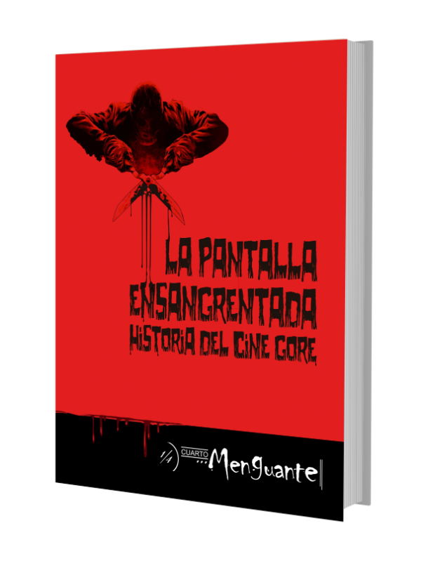 Producto - La pantalla ensangrentada. Historia del cine gore