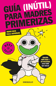Producto - Guia (inutil) para madres primerizas